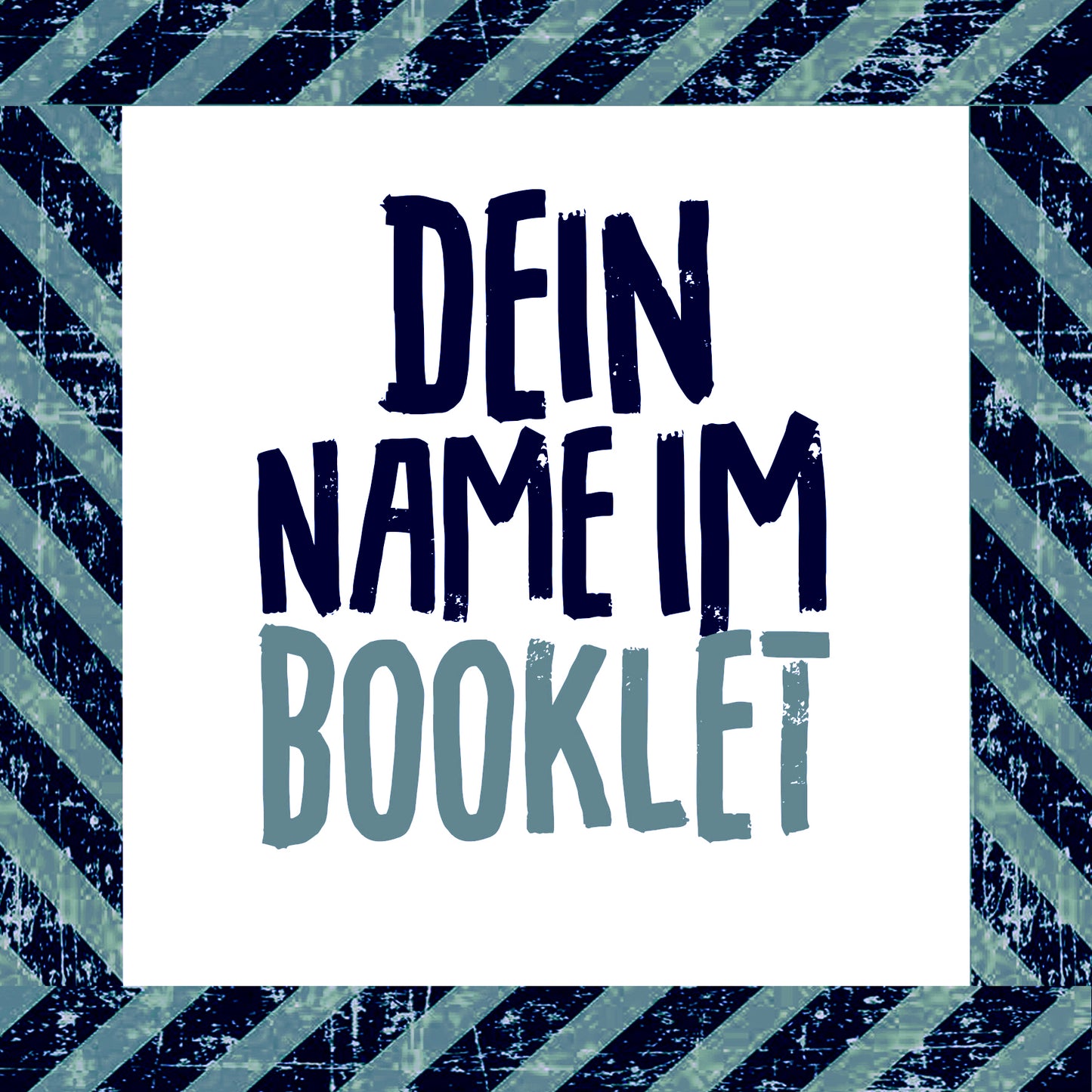 Dein Name im Booklet