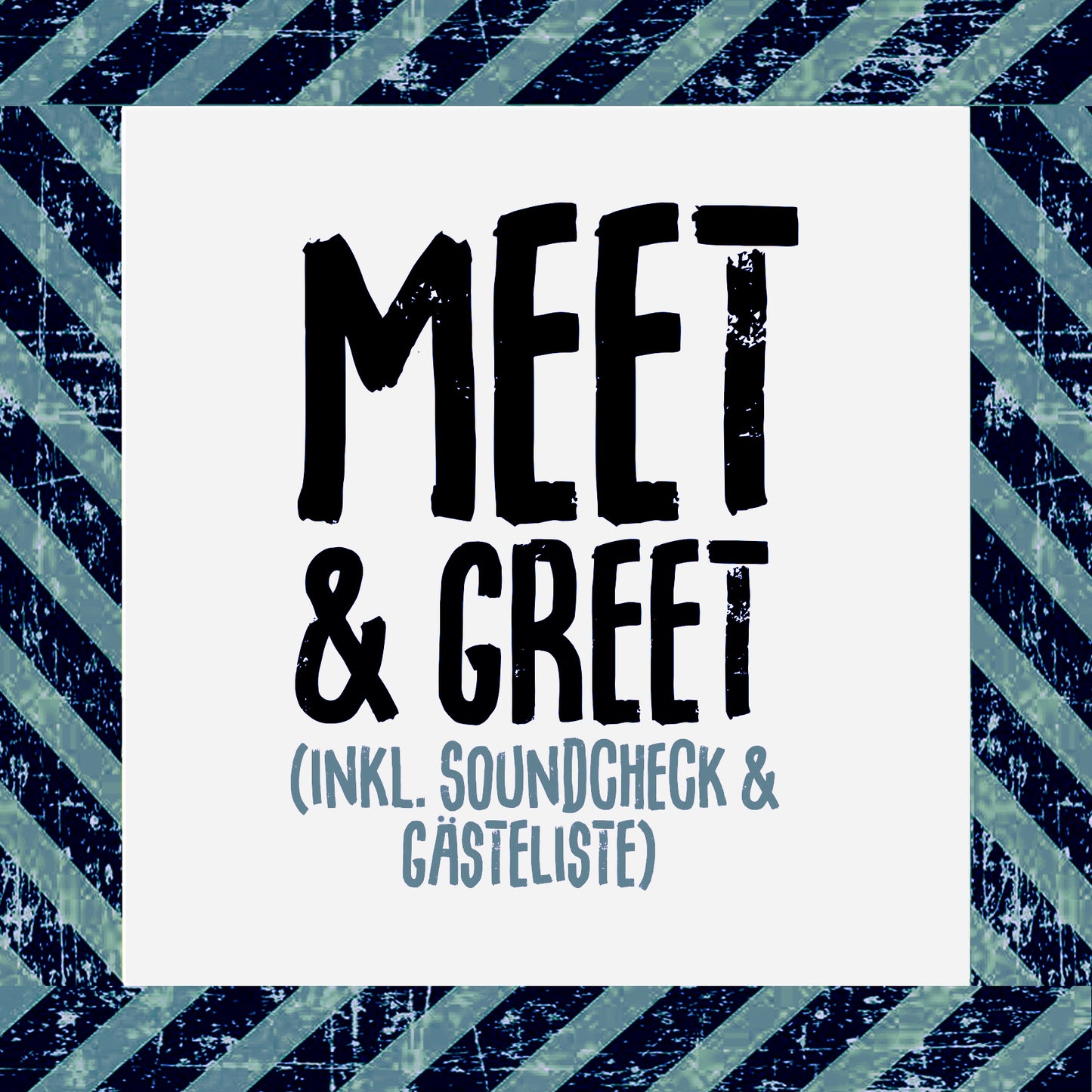 Gästelistenplatz + Soundcheck + Meet & Greet