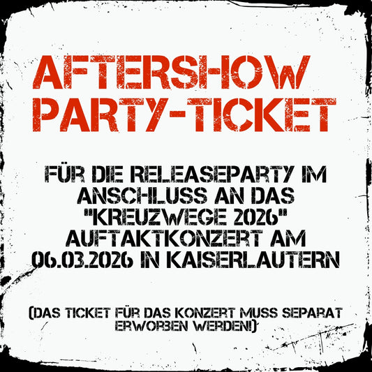 Aftershowparty in Kaiserslautern am 06.03.2026