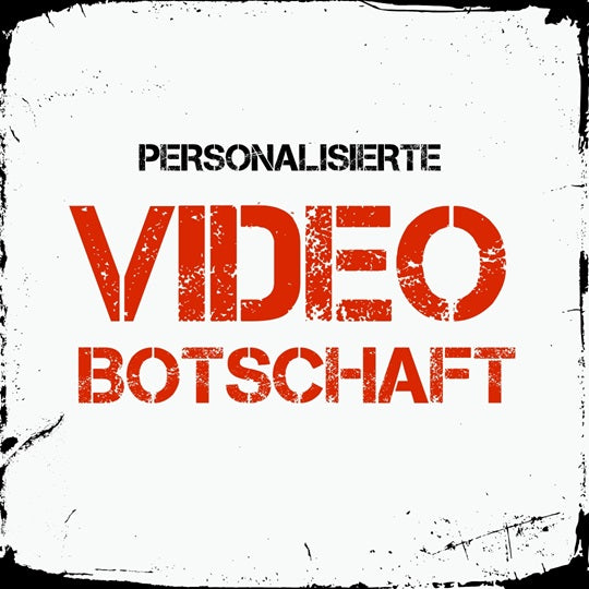 Personalisierte Videobotschaft