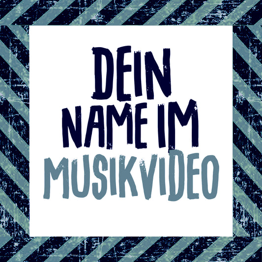 Dein Name im Musikvideo